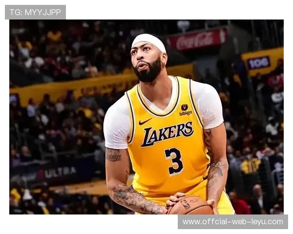 戴维斯内线统治力提升湖人禁区防守效率